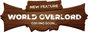 world_en_mb2 Banner of new game 'World Overlord' coming soon on an old wooden plank